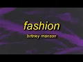Download Lagu Britney Manson - FΛSHION (Lyrics) | make it to the high fashion