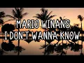 Mario Winans - I Don t Wanna Know