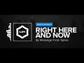 Message From Sylvia - Right Here And Now [HD]
