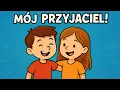 Lagu 🎵 Mój Przyjaciel to Skarb  💛 Piosenki dla dzieci - Piosenka o Przyjaźni dla Dzieci 💛