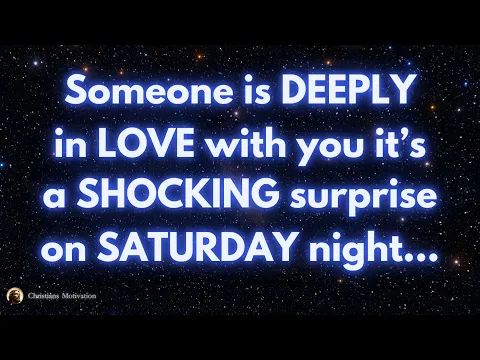 Download MP3 Someone is deeply in love with you.. It's a shocking surprise on Saturday night | Angel messages |