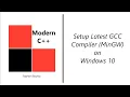 How to install latest GCC MinGW 64 on Windows 10