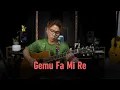 Download Lagu Gemu Fa Mi Re - Nyong Franco | Acoustic Santai