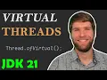 Virtual Threads in Java 21