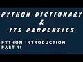 Python Introduction Part 11 Python Dictionary Its Properties