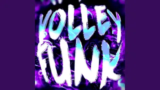 VOLLEY FUNK MEGA SLOWED 