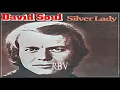 David Soul - Silver Lady (Remastered) Hq