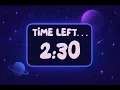 2 Minute 30 Second Focus Timer Galaxy Countdown for Study Work Timer s Up