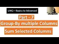 Sum up the rows of selected column using Select and Group By Linq query in UiPath - Part 7
