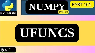 NumPy ufuncs Universal Functions arvindprogramming