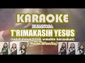 Download Lagu Karaoke TERIMAKASIH YESUS_Elzanosa