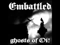 Lagu Embattled - Ghosts Of Oi!(Full EP - Released 2018)