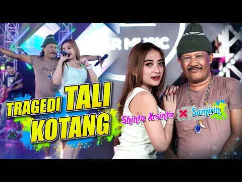 Download MP3 Shinta Arsinta & Samirin - TRAGEDI TALI KOTANG (Official Video Music) | STAR MUSIC