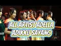 Download Lagu All Artist Adella - Adiku Sayang - Live OM Adella Terbaru 2025