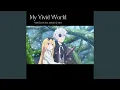 Download Lagu My Vivid World