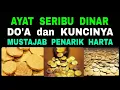 The Key to Practicing the 1000 Dinar Verse - Memorize This Effective Prayer to Attract Wealth