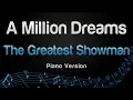 Download Lagu The Greatest Showman - A Million Dreams (Piano Version)