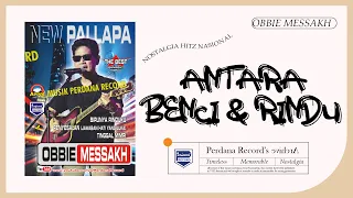 Download Obbie Mesakh Ft New Pallapa - Antara Benci Dan Rindu (Official Music Video) MP3