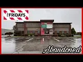 Abandoned TGI Fridays - Owensboro Kentucky