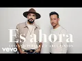 Download Lagu Abel Pintos, Luciano Pereyra - Es ahora (Official Video)