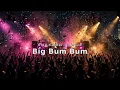 Kidd Carder ft. Mavo - Big Bum Bum (Lyric Video)