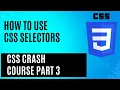 How to Use CSS Selectors