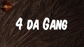 future 4 da gang lyrics 