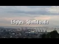 Download Lagu ECLIPTYCA - Splendid cradle -mardy corazon