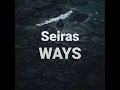 🛑 WAYS - Seiras (High Quality)