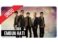 Download Lagu UNGU - Embun Hati | Video Lirik