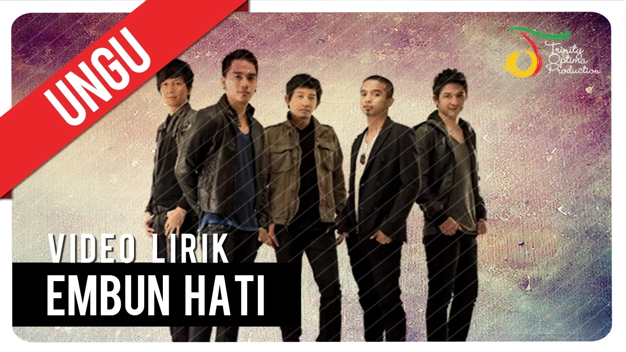 UNGU - Embun Hati | Video Lirik UNGU - Embun Hati | Video Lirik