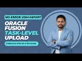 Step-by-Step Oracle Fusion UOM Import Task Level Upload