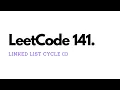 Linked List Cycle - LeetCode 141