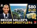 Reggie Miller s Lavish Lifestyle Net Worth Malibu Mansion The NBC Move