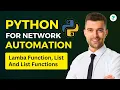 Python For Network Automation Basics Class Lamba function List and List function