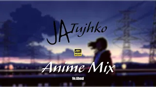 Download Ja Tujhko AMV 4K HDR | @DeepakRathoreProject | Anime Mix | Ve.Ghoul MP3