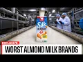 15 Fake Almond Milk Brands You NEED To Ditch And 5 That Are Natural
