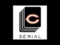 Serial - Who Murdered the 2014 Chicago Bears
