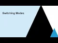 SimCentral Basics - Changing Modes Purpose Implications and Best Practice