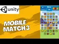 Mobile Match 3 Game in Unity Part 1 Setup