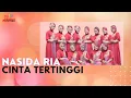Download Lagu Nasida Ria - Cinta Tertinggi (Official Music Video)