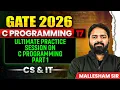 GATE 2026 C Programming 17 Ultimate Practice Session On C Programming Part 1 CS IT