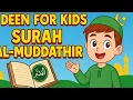 Download Lagu Learn the Quran for children: Surat 074 Al-Muddaththir (The One Wrapping Himself Up)