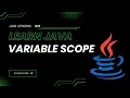 Variable Scope in Java Local vs Global