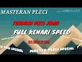 Download Lagu MASTERAN PLECI AMPUH : TEMBAKAN PLECI JUARA FULL KENARI SPEED