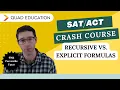 Recursive vs Explicit Formulas Crash Course