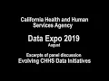 CHHS Data Expo 2019 - Data Initiatives Panel