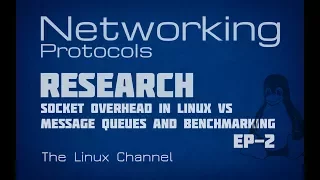 227 Research Socket overhead in Linux vs Message Queues - followup Episode 2