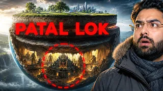 Patal Lok: The Hidden World Inside Earth