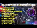 Download Lagu DANGDUT NONSTOP - PERTEMUAN 2 \u0026 KERINDUAN – COVER ORGEN TUNGGAL SLOW  ENAK DI DENGAR SEPANJANG MALAM